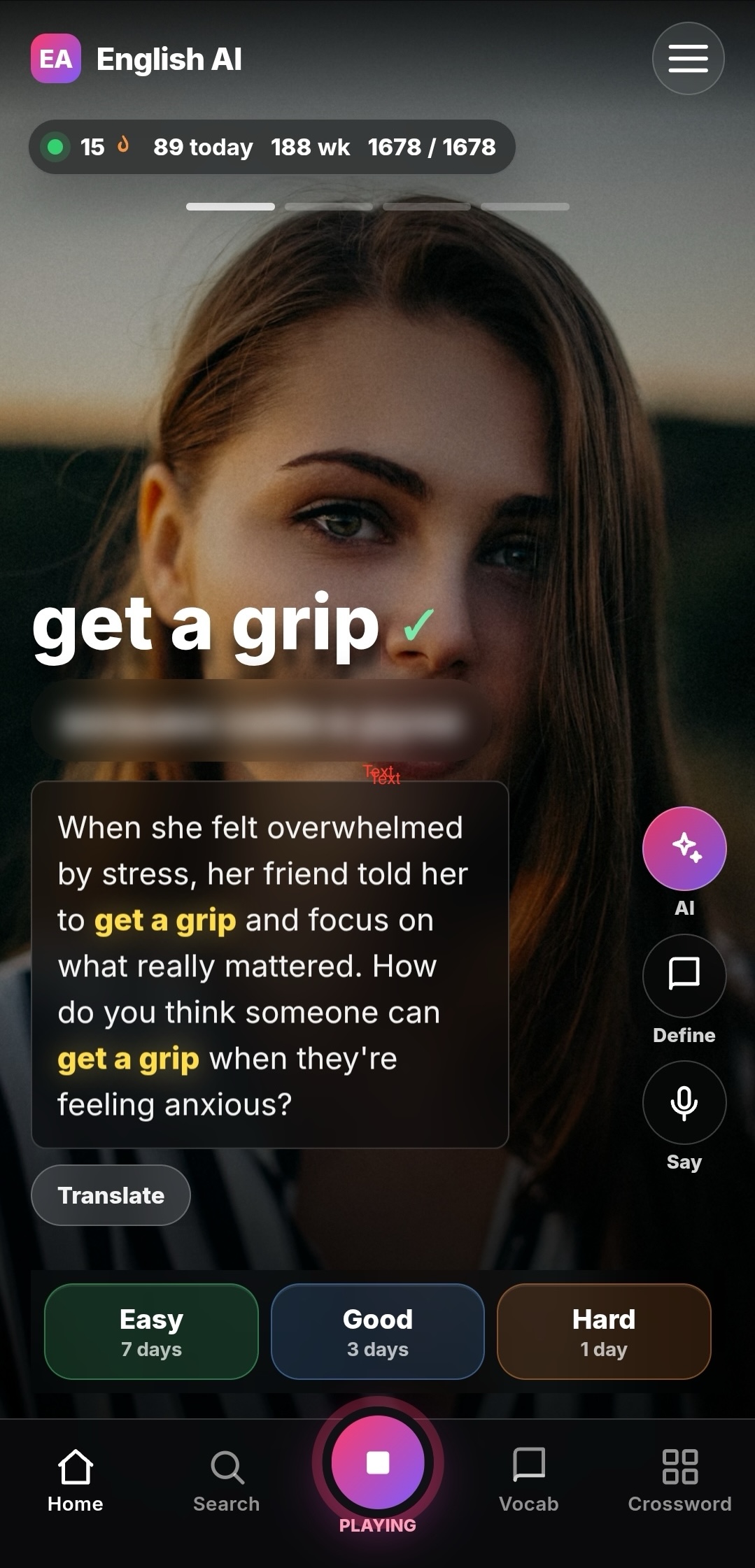 English AI playing a natural example for the phrase get a grip